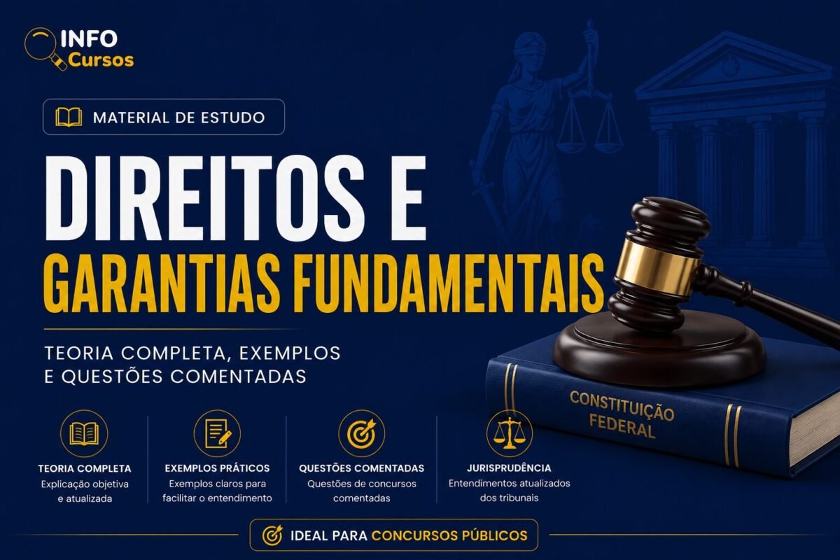 Direitos e Garantias Fundamentais